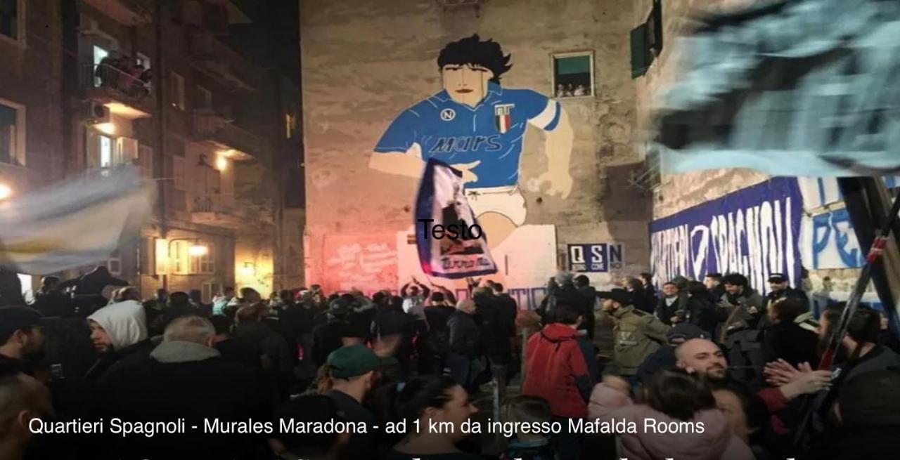Mafalda - Napoli Rooms Nápoles Exterior foto